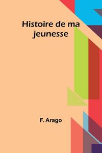Produktbild: Histoire de ma jeunesse