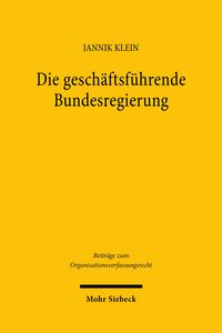 Produktbild: Die gesch&auml;ftsf&uuml;hrende Bundesregierung