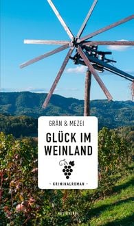 Produktbild: Gl&uuml;ck im Weinland