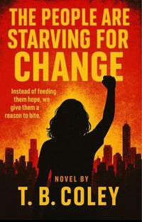 Produktbild: The People Are Starving For Change