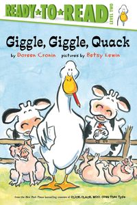 Bild vom Artikel Giggle, Giggle, Quack/Ready-to-Read vom Autor Doreen Cronin