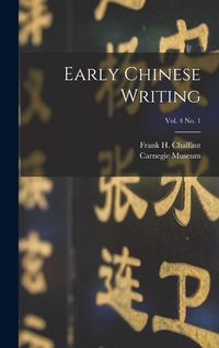 Produktbild: Early Chinese Writing; vol. 4 no. 1