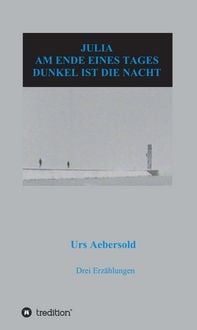 Produktbild: Julia - Am Ende Eines Tages - Dunkel ist die Nacht