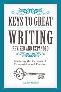 Produktbild: Keys to Great Writing Revised and Expanded