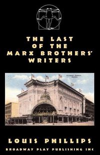 Produktbild: The Last Of The Marx Brothers' Writers