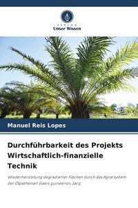 Produktbild: Durchf&uuml;hrbarkeit des Projekts Wirtschaftlich-finanzielle Technik