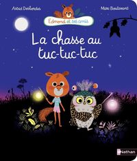 Produktbild: La chasse au tuc-tuc-tuc : Edmond et ses amis