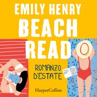 Produktbild: Beach Read. Romanzo d'estate.