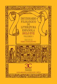 Produktbild: Diccionario filol&oacute;gico de literatura espa&ntilde;ola (Siglo XVII)