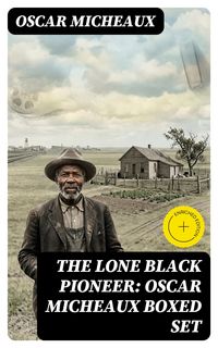 Produktbild: The Lone Black Pioneer: Oscar Micheaux Boxed Set