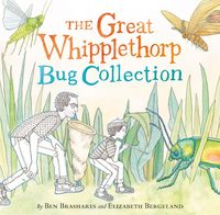 Produktbild: The Great Whipplethorp Bug Collection