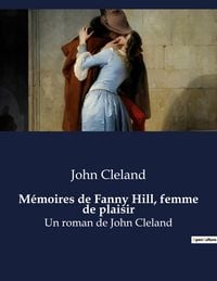 Produktbild: M&eacute;moires de Fanny Hill, femme de plaisir