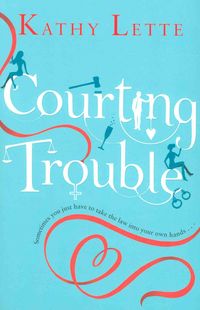 Produktbild: Lette, K: Courting Trouble