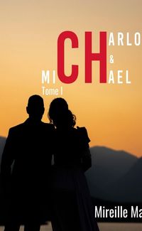 Produktbild: Charlotte et Michael - Tome 1