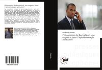 Produktbild: Philosophie de Bachelard: une urgence pour l'&eacute;pist&eacute;mologie africaine?