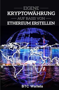 Produktbild: Eigene Kryptow&auml;hrung auf Basis von Ethereum erstellen