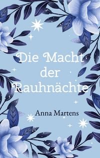 Produktbild: Die Macht der Rauhn&auml;chte