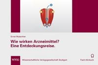 Produktbild: Wie wirken Arzneimittel? Eine Entdeckungsreise.