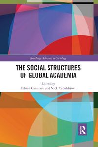Produktbild: The Social Structures of Global Academia