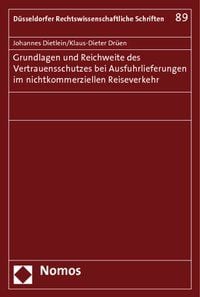 Produktbild: Grundlagen und Reichweite des Vertrauensschutzes bei Ausfuhrlieferungen im nichtkommerziellen Reiseverkehr