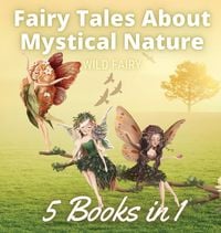 Produktbild: Fairy Tales About Mystical Nature