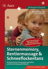Bild vom Artikel Sternenmemory, Rentiermassage & Schneeflockentanz vom Autor Susanne Hoffmann