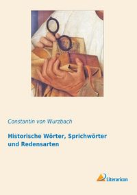 Produktbild: Historische W&ouml;rter, Sprichw&ouml;rter und Redensarten