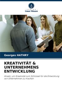 Produktbild: KREATIVIT&Auml;T & UNTERNEHMENS ENTWICKLUNG
