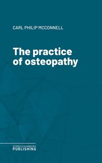 Produktbild: The practice of osteopathy