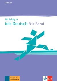Produktbild: Mit Erfolg zu telc Deutsch B1 + Beruf