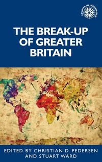 Produktbild: The break-up of Greater Britain