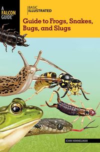 Produktbild: Basic Illustrated Guide to Frogs, Snakes, Bugs, and Slugs