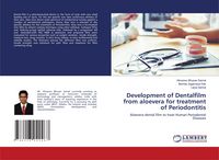 Produktbild: Development of Dentalfilm from aloevera for treatment of Periodontitis