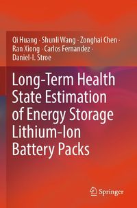 Produktbild: Long-Term Health State Estimation of Energy Storage Lithium-Ion Battery Packs