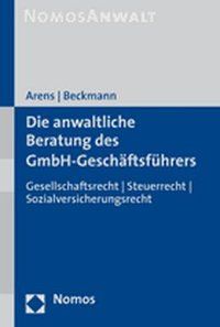 Produktbild: Die anwaltliche Beratung des GmbH-Gesch&auml;ftsf&uuml;hrers