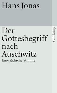 Bild vom Artikel Der Gottesbegriff nach Auschwitz vom Autor Hans Jonas