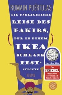 Produktbild: Die unglaubliche Reise des Fakirs, der in einem Ikea-Schrank feststeckte