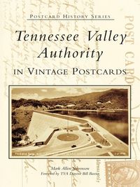 Produktbild: Tennessee Valley Authority in Vintage Postcards