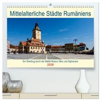 Produktbild: Mittelalterliche St&auml;dte Rum&auml;niens (hochwertiger Premium Wandkalender 2026 DIN A2 quer), Kunstdruck in Hochglanz
