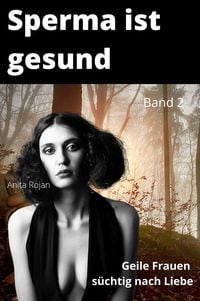 Produktbild: Sperma ist gesund 2
