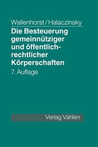 Produktbild: Die Besteuerung gemeinn&uuml;tziger und &ouml;ffentlich-rechtlicher K&ouml;rperschaften