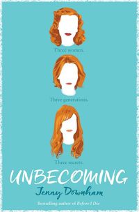 Produktbild: Downham, J: Unbecoming
