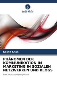 Produktbild: Ph&auml;nomen der Kommunikation im Marketing in Sozialen Netzwerken und Blogs