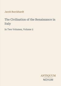 Produktbild: The Civilisation of the Renaissance in Italy