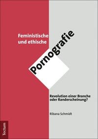 Produktbild: Feministische und ethische Pornografie