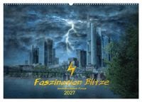 Produktbild: Faszination Blitze beeindruckende Fotos (Wandkalender 2027 DIN A2 quer), CALVENDO Monatskalender