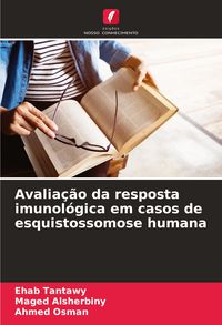 Produktbild: Avalia&ccedil;&atilde;o da resposta imunol&oacute;gica em casos de esquistossomose humana