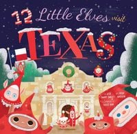Produktbild: 12 Little Elves Visit Texas