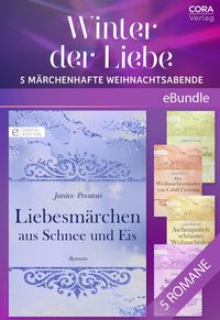 Produktbild: Winter der Liebe - 5 m&auml;rchenhafte Weihnachtsabende