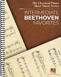 Produktbild: Intermediate Beethoven Favorites: Classical Piano Sheet Music Series